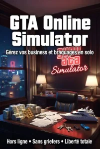 GTA Online Simulator - Gérez vos entreprises, bunker, boîte de nuit et braquages en solo sur GTA 5. Mod GTA 5 solo hors ligne sans griefers.
