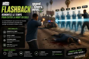 Mod Flashback GTA 5 : Remontez le Temps pour Éviter la Mort en Solo