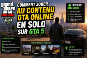 Comment jouer au contenu GTA Online en solo sur GTA 5