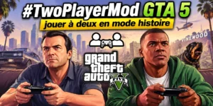 TwoPlayerMod GTA 5 : jouer à deux en mode histoire